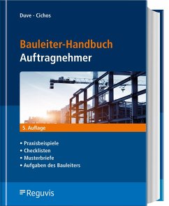 Bauleiter-Handbuch Auftragnehmer - Duve, Helmuth;Cichos, Christopher