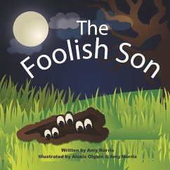 The Foolish Son - Norris, Amy