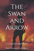 The Swan and Arrow