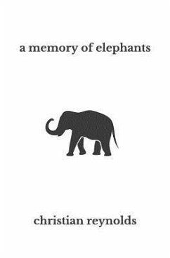 A memory of elephants - Reynolds, Christian