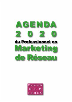 Agenda 2020 du Professionnel en Marketing de Réseau - Msica, Fabien;Cauchois, Alexandre