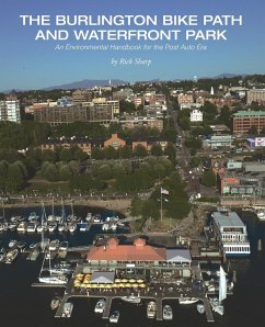 The Burlington Bike Path and Waterfront Park - Sharp, Rick