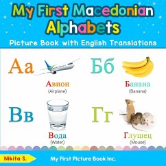 Cover My First Macedonian Alphabets Picture Book with English Translations