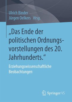 ¿Das Ende der politischen Ordnungsvorstellungen des 20. Jahrhunderts.