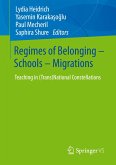 Regimes of Belonging ¿ Schools ¿ Migrations