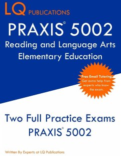 PRAXIS 5002 Reading and Language Arts Elementary Education - Publications, Lq