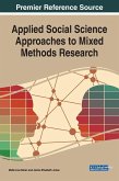 Applied Social Science Approaches to Mixed Methods Research