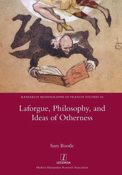 Laforgue, Philosophy, and Ideas of Otherness - Bootle, Sam
