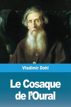 Le Cosaque de l'Oural - Dahl, Vladimir