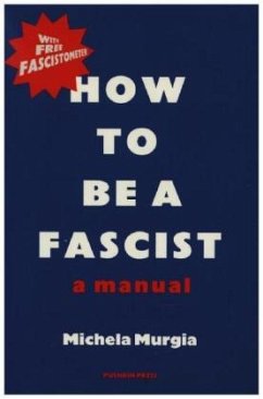 How to be a Fascist - Murgia, Michela