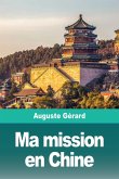 Ma mission en Chine