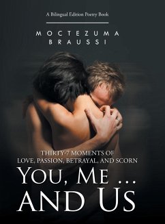 You, Me ... and Us - Braussi, Moctezuma