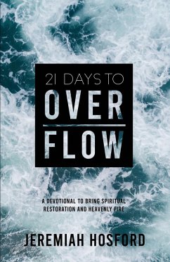 21 Days to Overflow - Hosford, Jeremiah