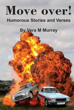 Move Over! Humorous Stories And Verses - Murray, Vera M