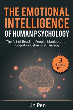The Emotional Intelligence of Human Psychology - Pen, Lin