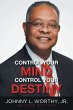 Control Your Mind, Control Your Destiny - Bild 1