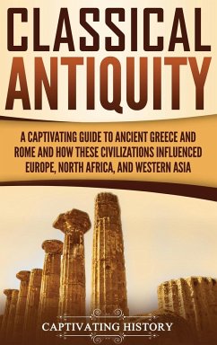 Classical Antiquity - History, Captivating