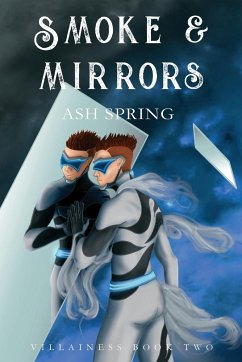 Smoke and Mirrors - Spring, Ash