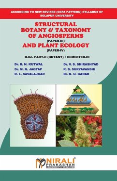 Structural Botany & Taxonomy of Angiosperms And Plant Ecology - Kutwal, D N