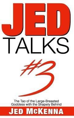 Jed Talks #3 - Mckenna, Jed