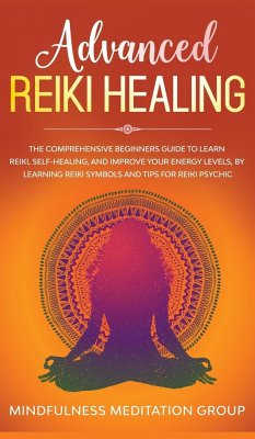 Advanced Reiki Healing - Group, Mindfulness Meditation