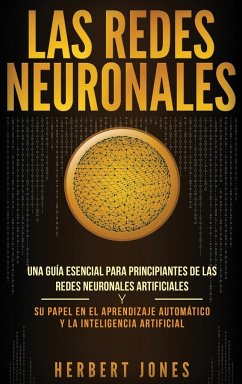 Las redes neuronales - Jones, Herbert