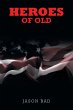 Heroes of Old - Bild 1