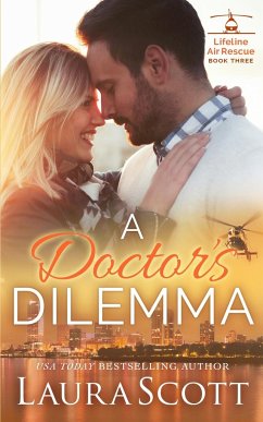 A Doctor's Dilemma - Scott, Laura