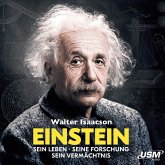 Einstein - Sein Leben Seine Forschung Sein Vermächtnis (MP3-Download)