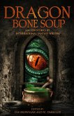 Dragon Bone Soup (eBook, ePUB)