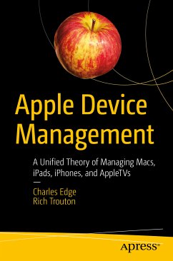 Apple Device Management (eBook, PDF) - Edge, Charles; Trouton, Rich