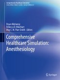 Comprehensive Healthcare Simulation: Anesthesiology (eBook, PDF)