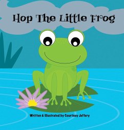 Hop The Little Frog - Jeffery, Courtney