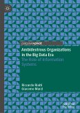 Ambidextrous Organizations in the Big Data Era (eBook, PDF)