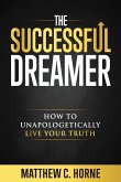 The Successful Dreamer