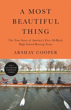 A Most Beautiful Thing (eBook, ePUB) - Cooper, Arshay