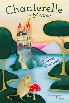 Cover CHANTERELLE THE MOUSE (eBook, ePUB)