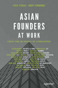 Asian Founders at Work (eBook, PDF) - Ferraz, Ezra; Fernandez, Gracy