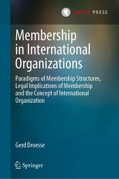 Membership in International Organizations (eBook, PDF) - Droesse, Gerd