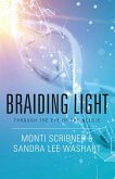 Braiding Light (eBook, ePUB)