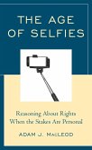 The Age of Selfies (eBook, ePUB)