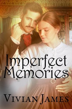 Imperfect Memories (eBook, ePUB) - James, Vivian