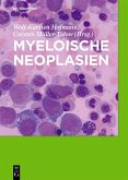 Myeloische Neoplasien (eBook, ePUB)