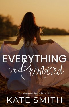 Cover Everything We Promised (The Hamilton Series, #6) (eBook, ePUB)