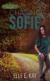 Chasing Sofie (Endless Mountain Series, #3) (eBook, ePUB) Chasing Sofie (Endless Mountain Series, #3) (eBook, ePUB)