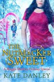 The NutMacKer Sweet (Maggie MacKay: Holiday Special, #5) (eBook, ePUB)