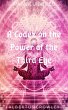 A Codex on the Power of the Third Eye... - Bild 1