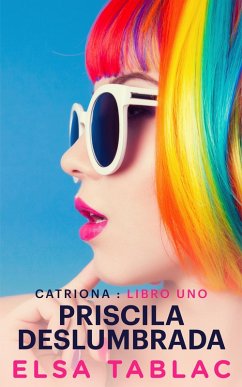 Cover Priscila deslumbrada (Catriona, #1) (eBook, ePUB)