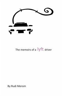 memoir of a lyft driver (eBook, ePUB) - Merom, Rudi