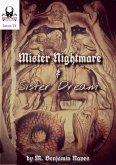 Mister Nightmare & Sister Dream (American Gothic, #4) (eBook, ePUB)